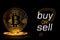 Bitcoin on black background with text BUY OR SELL