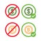 Bitcoin and dollar signs in crossed out red circles and in green circles vector flat illustrations.