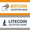 Bitcoin, litecoin accepted here sticker.