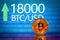 Bitcoin. Market bitcoin price record - eighteen thousand 18000 US dollars