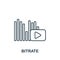 Bitrate icon. Line simple Streaming icon for templates, web design and infographics
