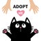 Black cat face looking up to human hand, paw print hug. Cute cartoon funny character. Kawaii animal. Adopt me. Pink heart. Helping