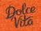 Black caviar lettering Dolce Vita