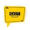 Black Fire exit icon isolated on white background. Fire emergency icon. Yellow speech bubble symbol. Vector