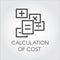 Black flat line vector icon of calculation of cost concept. Symbol estimate outlay. Dealing with debit and credit