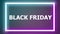 Black friday blinking glowing neon banner