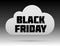Black Friday cloud sign with shadow