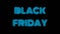 Black Friday sale discount neon text animation on a black background