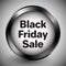 Black Friday Sale Realistic Button Metallic Frame