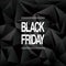 Black friday sale vector banner with low poly background and big title. Special offers, discounts, luxury brand