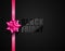 Black Friday vector dark background with pink ribbon bow. Glossy lacquered black text on matt backdrop