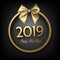 Black and gold 2019 happy New Year background with round frame a