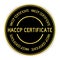Black and gold round label sticker with word HACCP certificate on white background