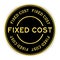 Black and gold round sticker with word fixed cost on white background