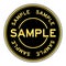 Black and gold round sticker in word sample on white background