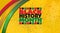 Black History Month title treatment with ribbons against yellow grunge graphic background