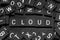 Black letter tiles spelling the word & x22;cloud& x22;