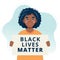 Black lives matter. Black woman protestor holding a poster. Racial inequality concept. Vector illustration in flat style