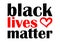 Black Lives Matter grunge rubber stamp with red heat on white background. Inspirational quote for motivational racism has no place