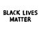 Black Lives Matter hand drawn graffiti sign isolated on white background. International human rights movement handwriting text.