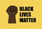 Black Lives Matter inscription with raised hand with clenched fist vector