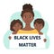 Black lives matter. Protesting black woman with children holds a poster. Stop racism. Vector concept of racial inequality. Illustr