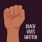 Black Lives Matter. Realistic style vector illustration isolated.