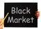 Black Market Blackboard Means Illegal Buying
