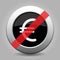 Black metallic ban button, euro currency symbol