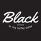 Black is my lucky color -  Vector illustration design for banner, t shirt graphics, fashion prints, slogan tees, stickers, cards