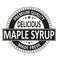 Black premium quality delicious maple syrup made fresh isolated square rubber stamp tag