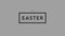 Black square with centered white Happy Easter text in sans serif font