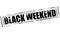 Black weekend