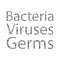 Black and white background with dangerous viruses, germs and bacteria with text.