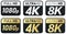 Black, white and golden video or screen resolution icons. Set from 1080p to 8k