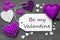 Black And White Label, Purple Hearts, Text Be My Valentine