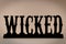 Black wooden Wicked Sign for Halloween
