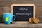 Blackboard with Good morning! phrase