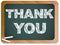 Blackboard with Thank You Message