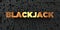 Blackjack - Gold text on black background - 3D rendered royalty free stock picture