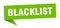 blacklist banner. blacklist speech bubble.