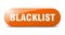 blacklist button. sticker. banner. rounded glass sign