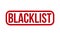 Blacklist Rubber Grunge Stamp Seal Vector Illustration