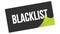 BLACKLIST text on black green sticker stamp