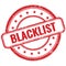 BLACKLIST text on red grungy round rubber stamp