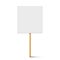 Blank protest sign with wooden holder. Realistic vector demonstration banner. Strike action cardboard placard mockup.