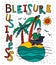 Bleisure poster. Travel, work and relax at the same time
