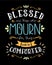 Blessed are those who Mourn Hand Lettering Poster