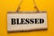 Blessed On Wooden Sign