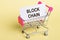 Block chain word written on paper in shopping trolley cart